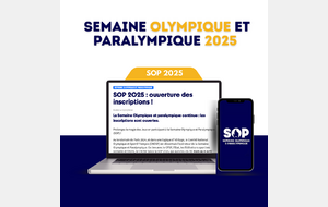 Ouverture des inscriptions de la SOP 2025 